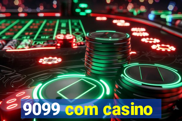 9099 com casino